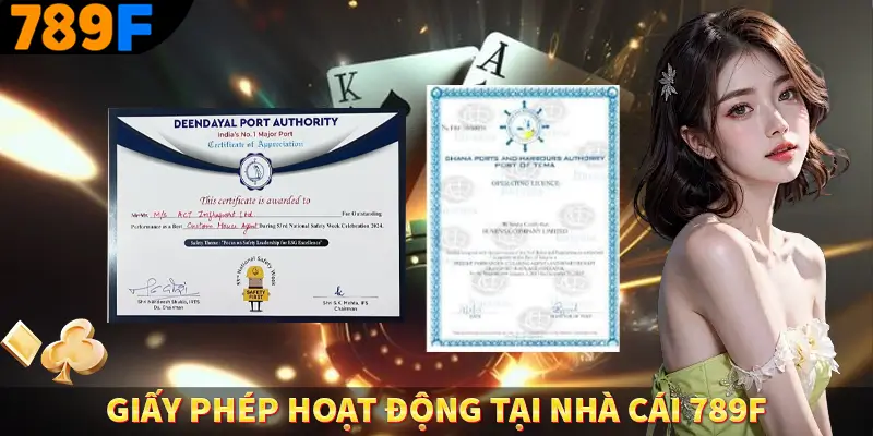 789F🥇 - Thiên Đường Game Đổi Thưởng Uy Tín Hàng Đầu 2025 23 Giấy phép hoạt động tại nhà cái 789F