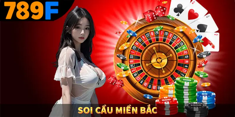 Soi cầu miền bắc