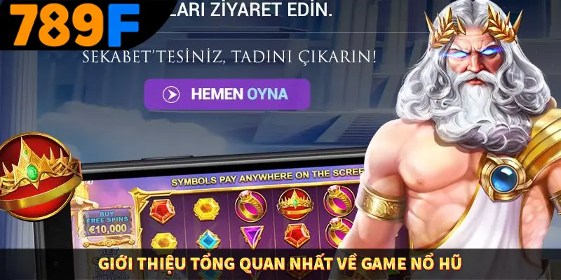 Quay Hũ Đổi Thưởng - Vòng Quay May Mắn, Săn Về Thưởng Khủng 1 Giới thiệu tổng quan nhất về game nổ hũ