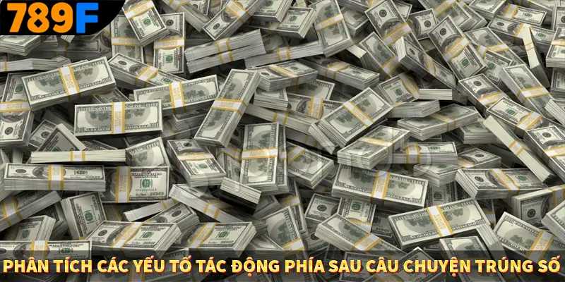 Người Chơi Thế Hệ Gen Z Và Thói Quen Giải Trí Trực Tuyến Tại 789F 2 Phân tích các yếu tố tác động phía sau câu chuyện trúng số